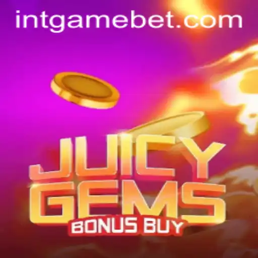 Exploring JuicyGemsBonusBuy: A Comprehensive Guide to the INTGAME Revolution