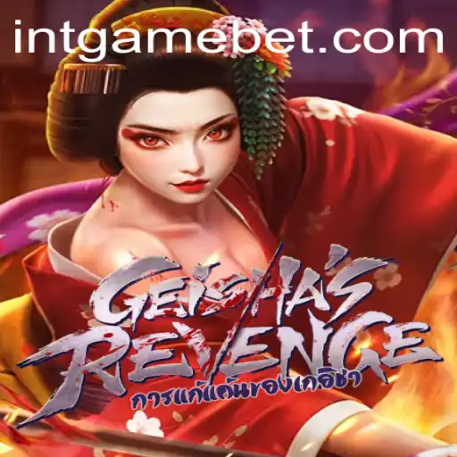 Discover GeishasRevenge: The Intriguing Gameplay and Strategy